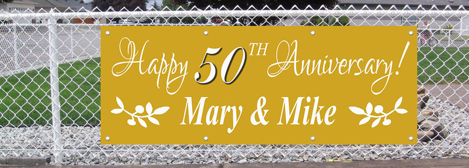 Happy 50 Anniversary Custom Date Gold 13 Oz Vinyl Banner Sign With Grommets