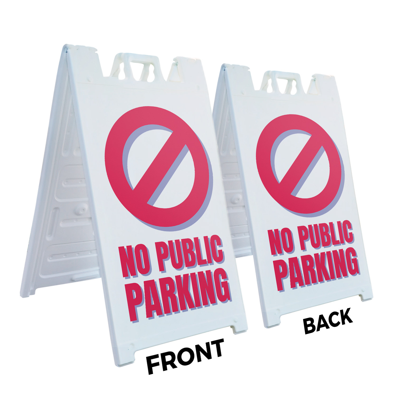 No Public Parking Heavy Duty A-Frame Sidewalk Sign Property Management Clear