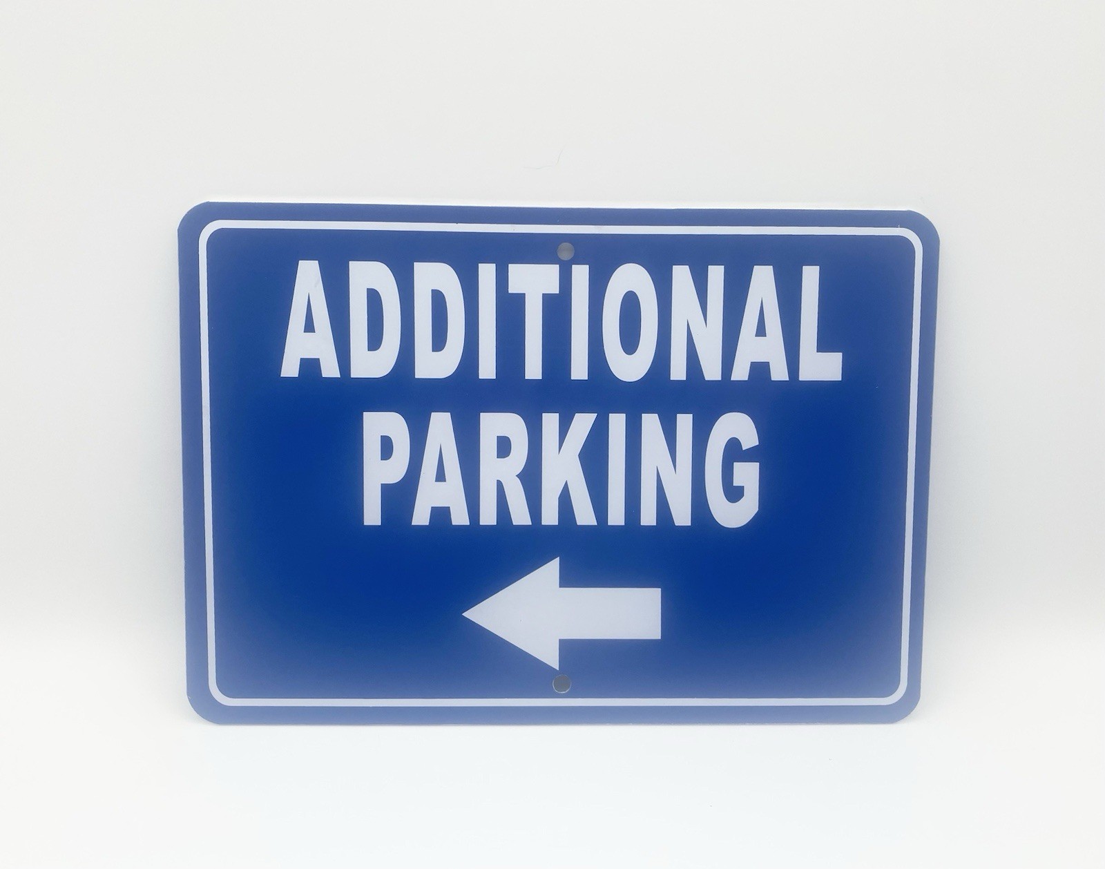 ADDITIONAL PARKING Aluminum Reflective Sign 7 x 10” Blue White Text Holes NEW