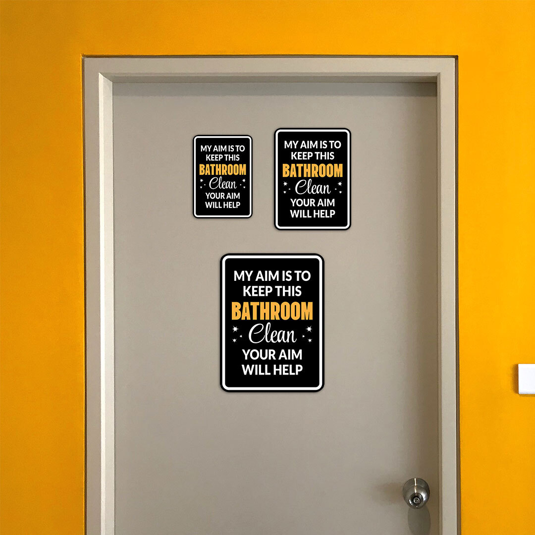 Portrait Round Plus My Aim is To Keep This Bathroom Clean Your Aim Will Help