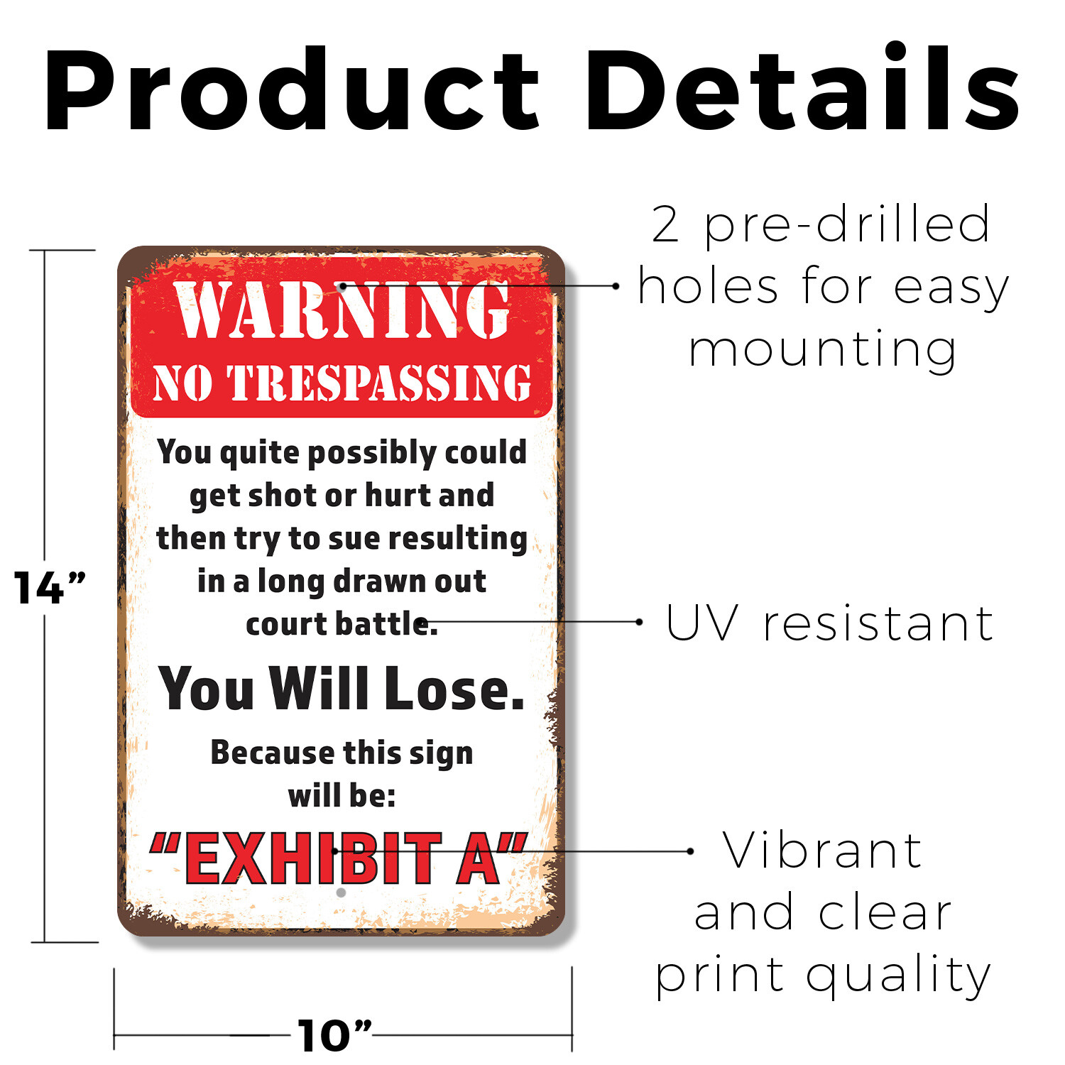 Warning No Trespassing You Will Lose Novelty Sign Fun Gift Durable Weatherproof