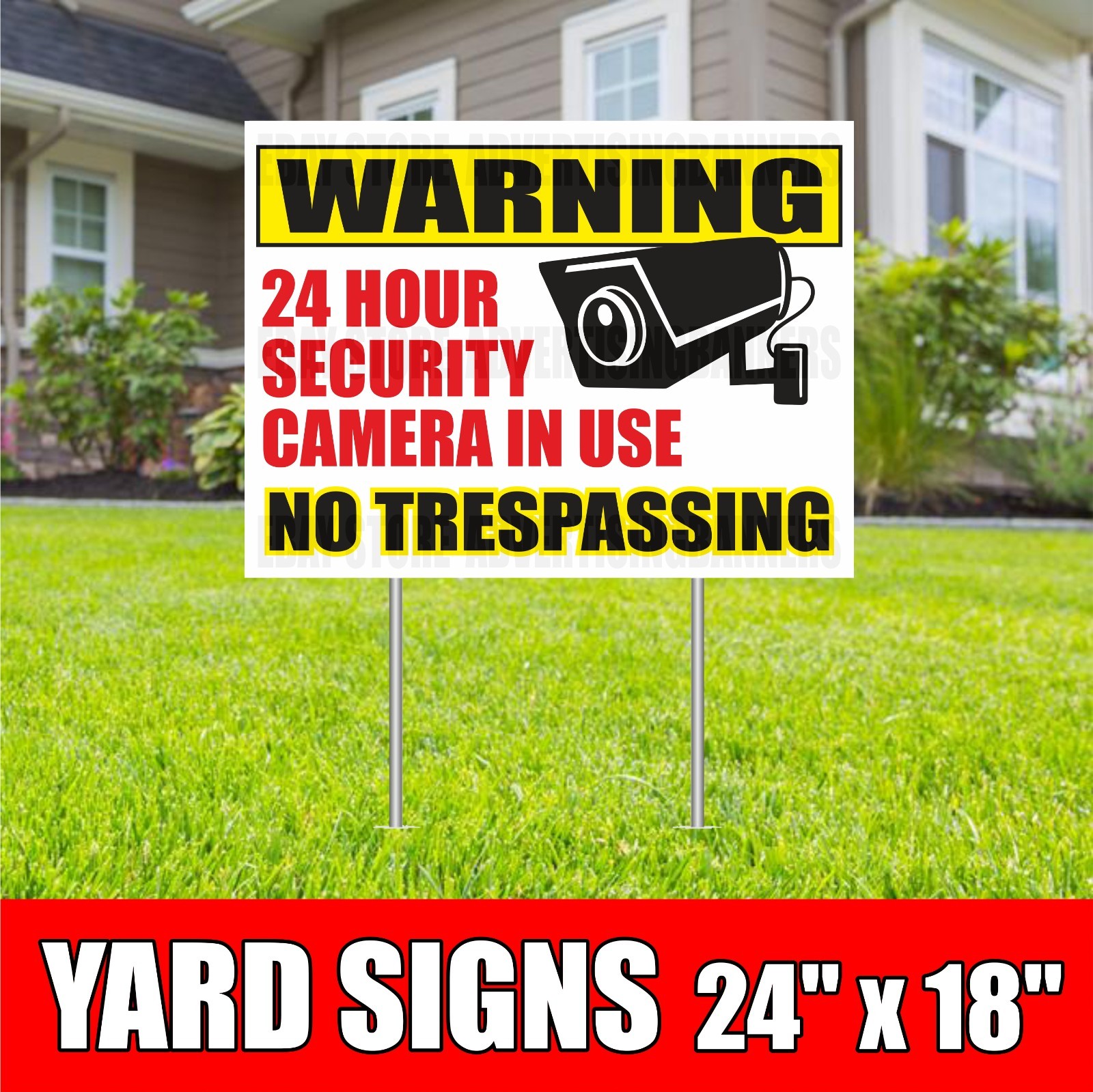 WARNING 24 HOUR SECURITY CAMERA IN USE Yard Sign with H-Stakes No Trespassing