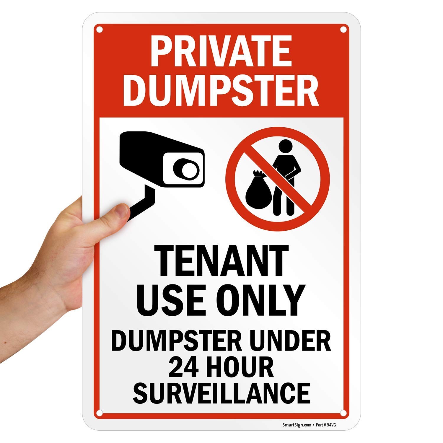 12×18 Inch Private Dumpster Tenant Use Only 24 Hour Surveillance Sign Aluminum