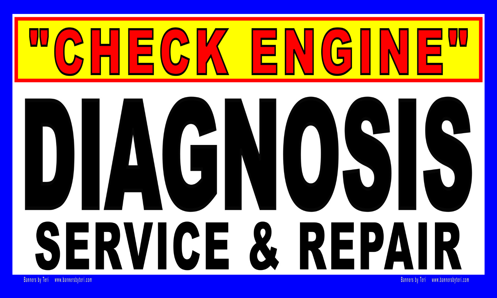 ‘CHECK ENGINE’ & ENGINE ‘DIAGNOSIS’ Banner Signs -Vinyl – 7 Sizes -Fast Ship-USA