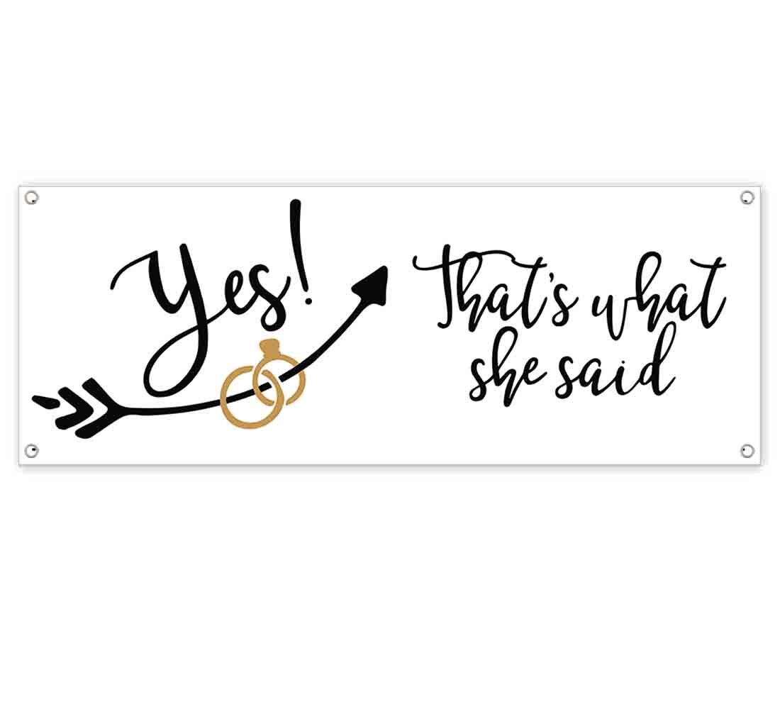 YES THATS WHAT SHE SAID CLEARANCE BANNER Advertising Vinyl Flag Sign INV