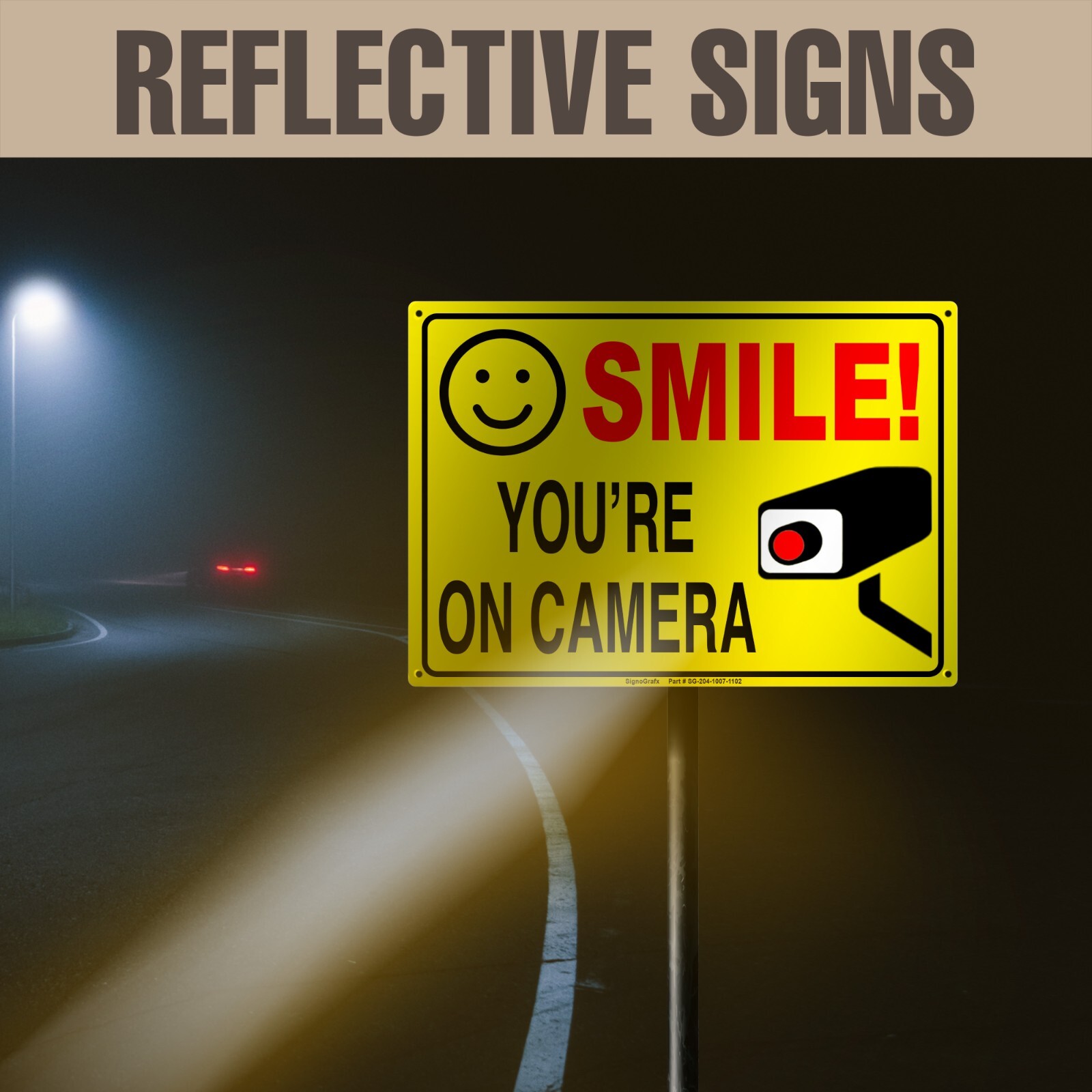 SIGNOGRAFX SMILE YOU’RE ON CAMERA SIGN, 10×7 inches Indoor and Outdoor use