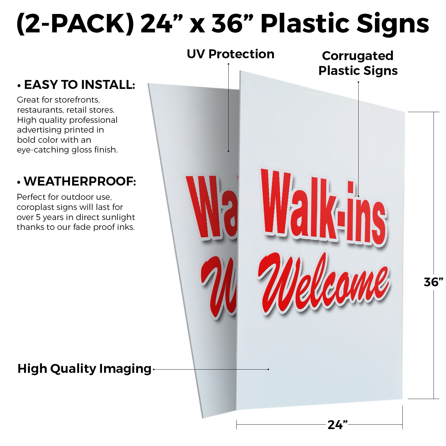 Walk-ins Welcome 24″ x 36″ 2 Pack Of Store Sign Plastic Or Decal