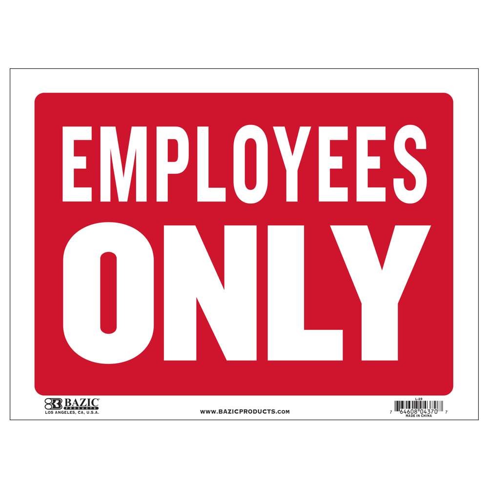 BAZIC 9″ X 12″ Employees Only Sign, pack of 24