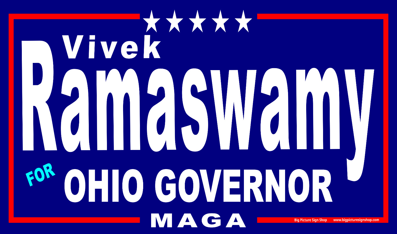 Vivek RAMASWAMY OHIO GOVERNOR -HUGE Banners-3 Choices Wht Rd Blu -45 Sizes-USA