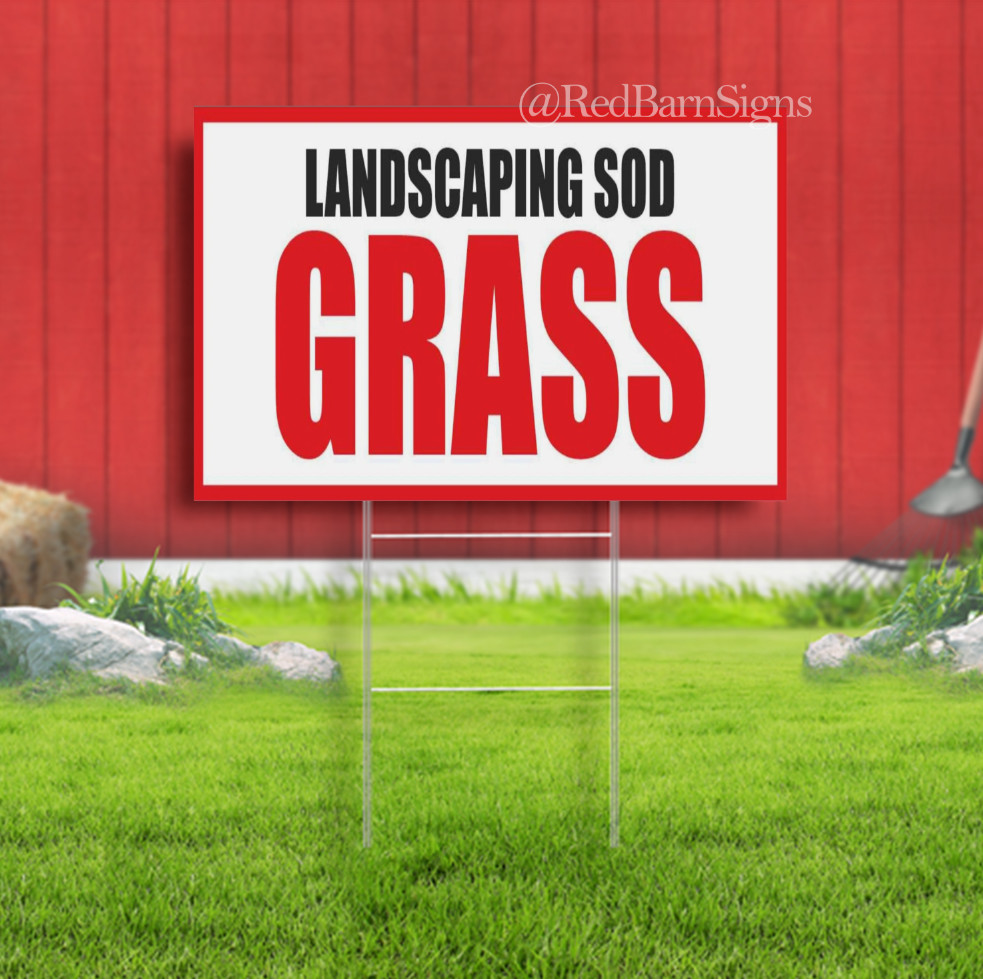 LANDSCAPING SOD GRASS Indoor Outdoor Yard Sign with metal stakes