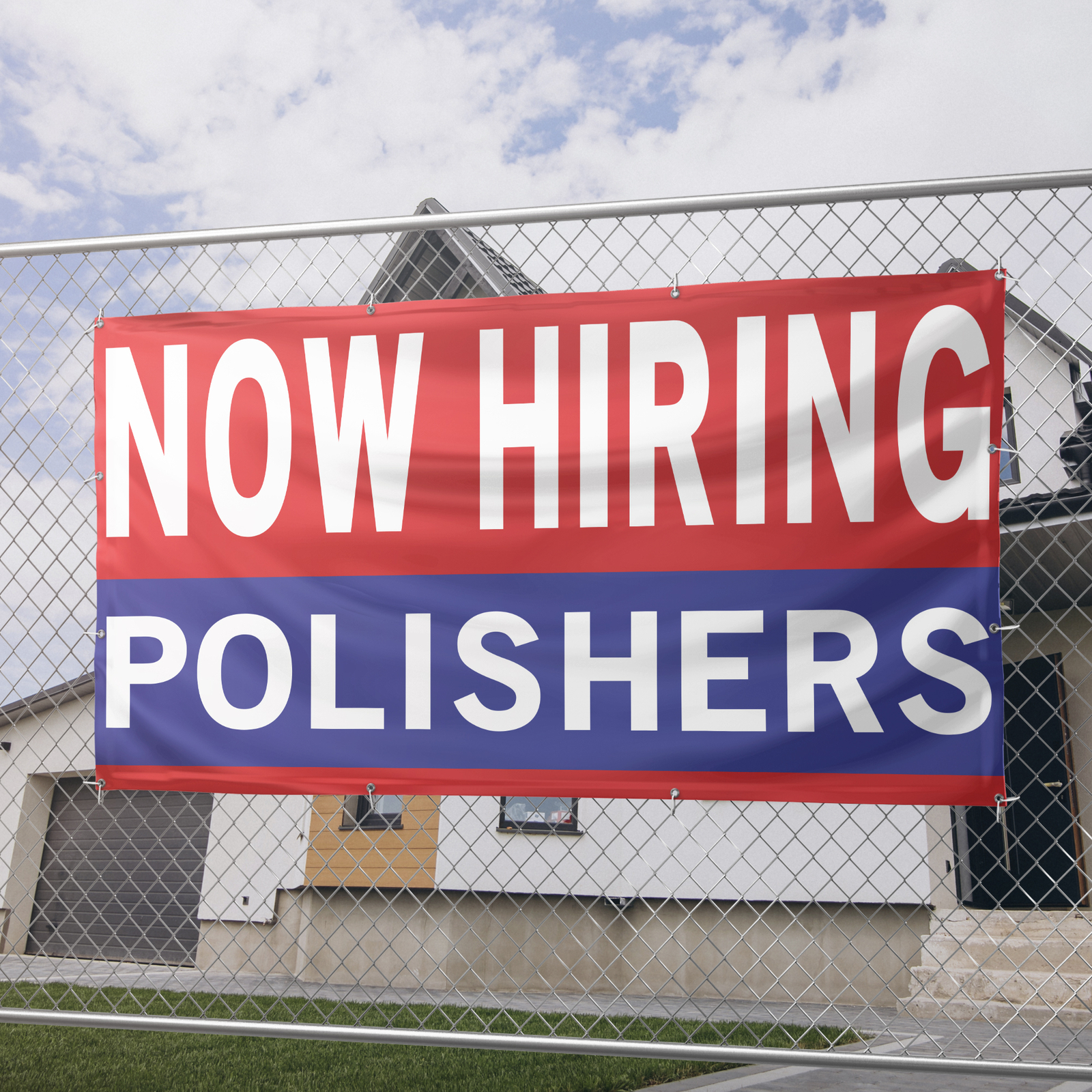 Now Hiring Polishers 13 oz Heavy Duty Vinyl Banner Polisher Jobs Available Sign