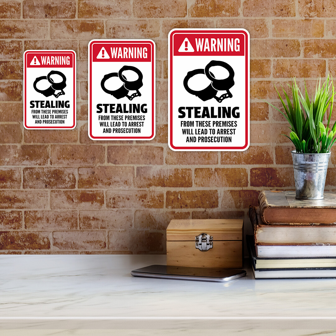Portrait Round Plus Warning Stealing From These Premises Will Lead To Arrest…