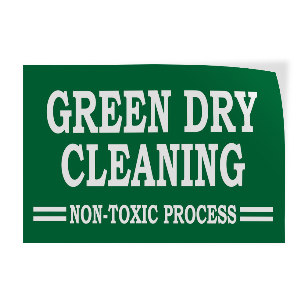 Decal Stickers Green Dry Cleaning Non-Toxic Process Vinyl Store Sign Label