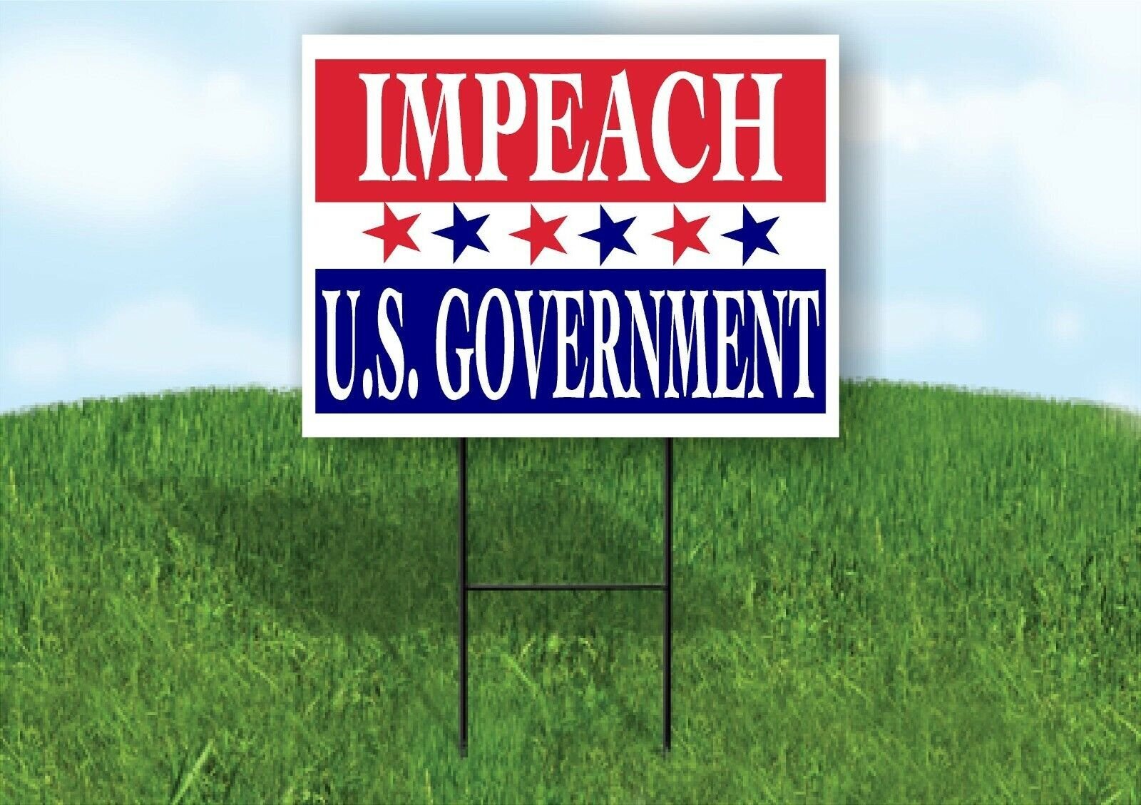 IMPEACH US GOVERNMENT RED BLUE STARS Yard Sign with Stand LAWN SIGN