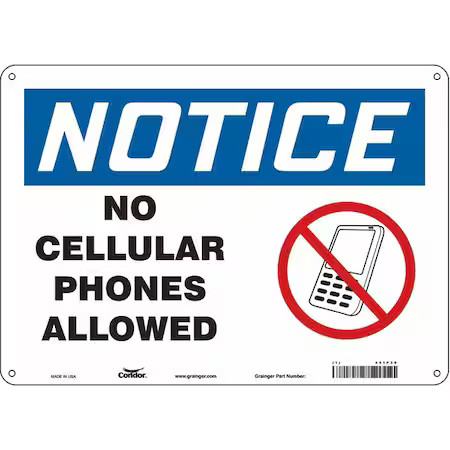 Condor 451P30 Safety Sign Cell Phone, 10 In H, 14 In W, Polyethylene,