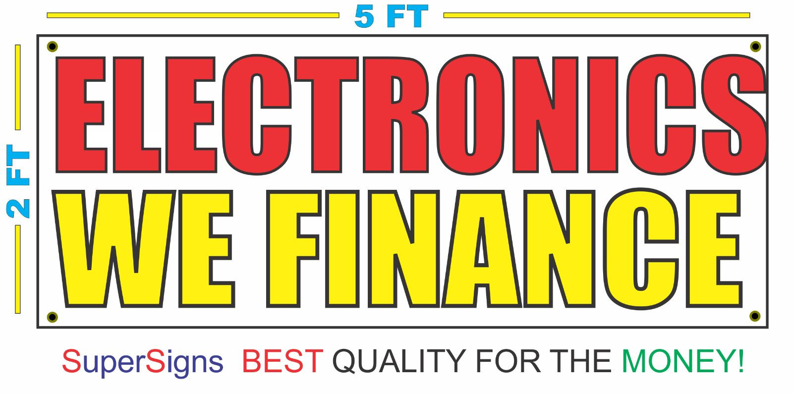 ELECTRONICS WE FINANCE Banner Sign NEW Larger Size Red & Yellow