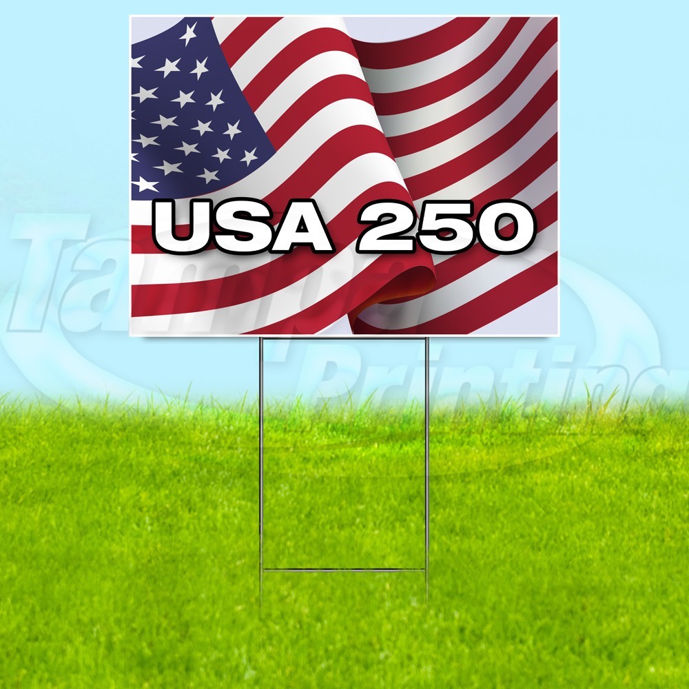 USA 250 18×24 Yard Sign America Plastic Corrugated WITH STAKE USA YS08007