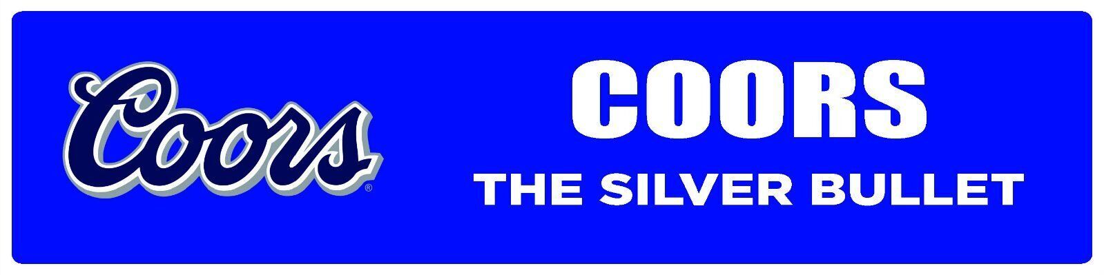 Coors | Branded Premium Decorative Display Sign | 6″h x 24″w