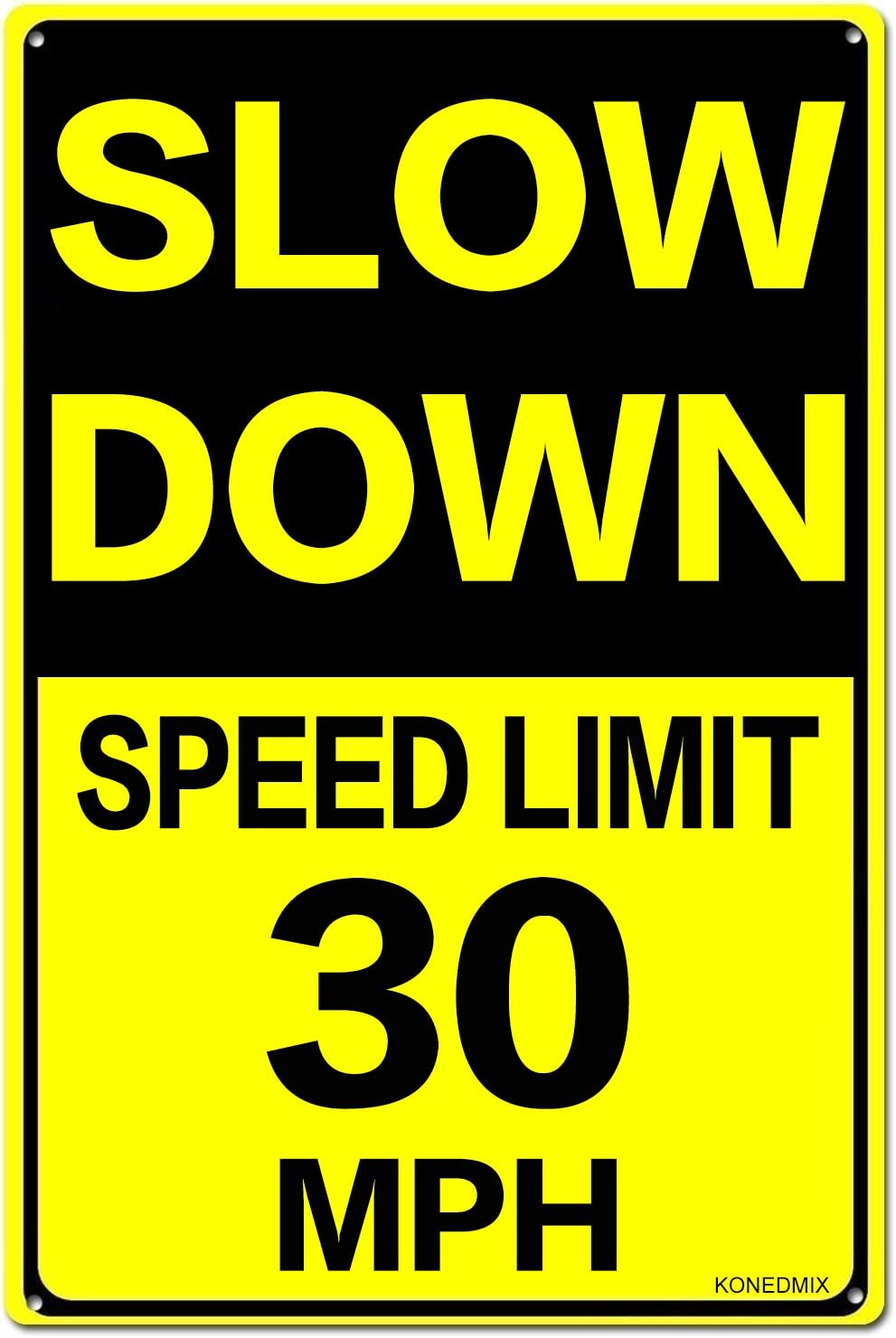 12×16 Inch Slow Down Speed Limit 30 MPH Metal Traffic Street Road Sign