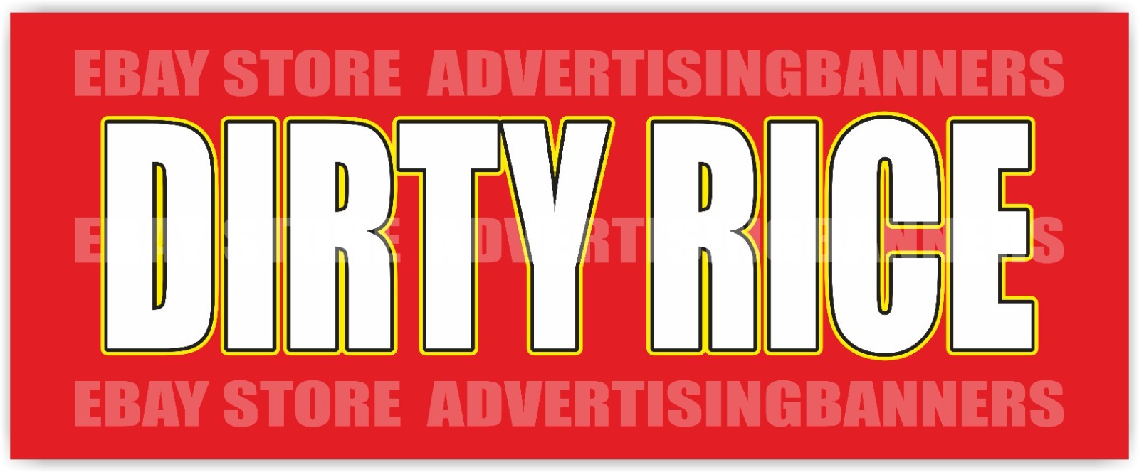 DIRTY RICE Advertising Banner Vinyl Sign Street Fast Food Snack Restaurant