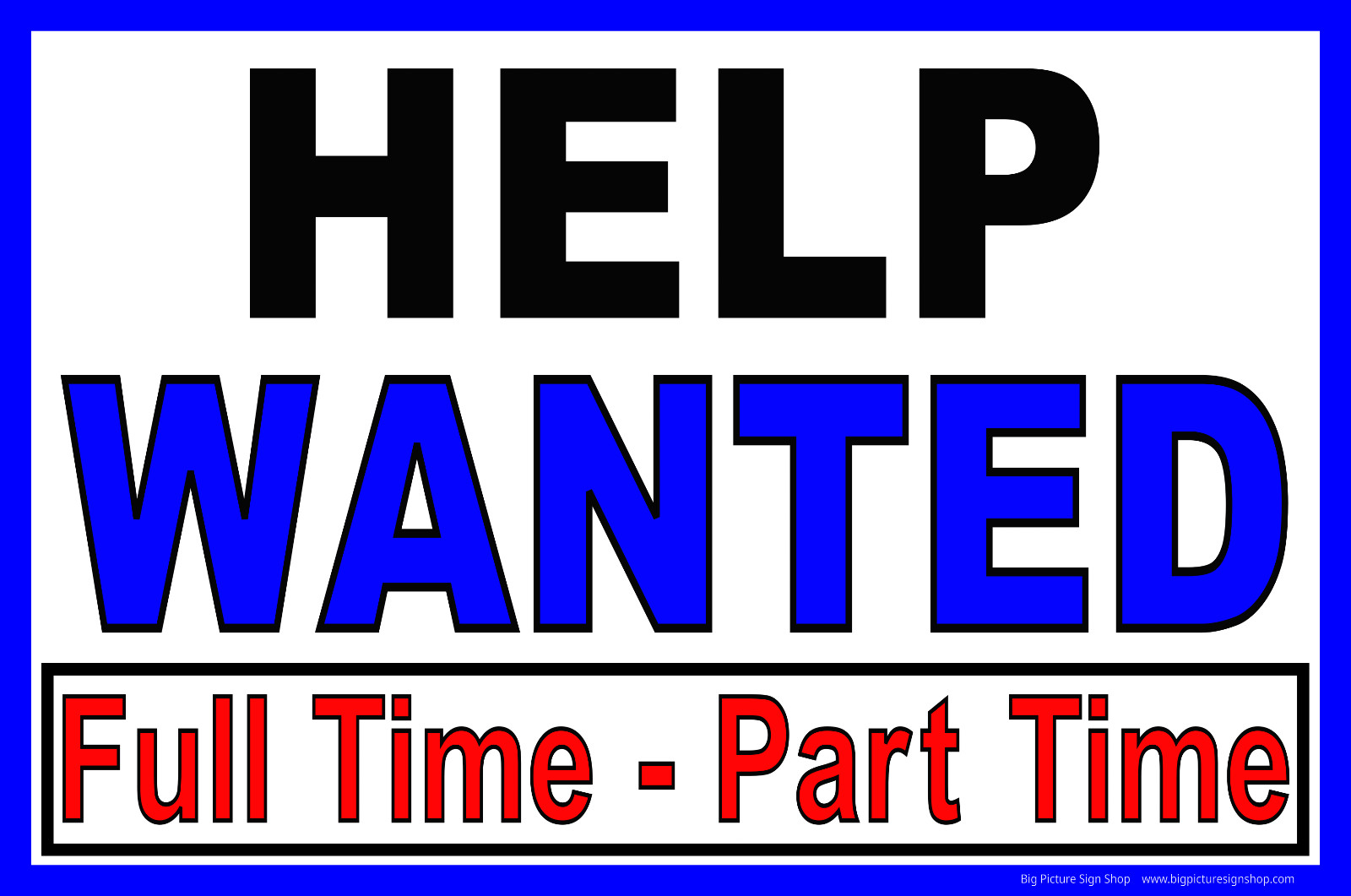 HELP WANTED ‘CUSTOMIZE’ – CHOICES -LARGE – Banner – Vinyl – FAST SHIP -USA MADE