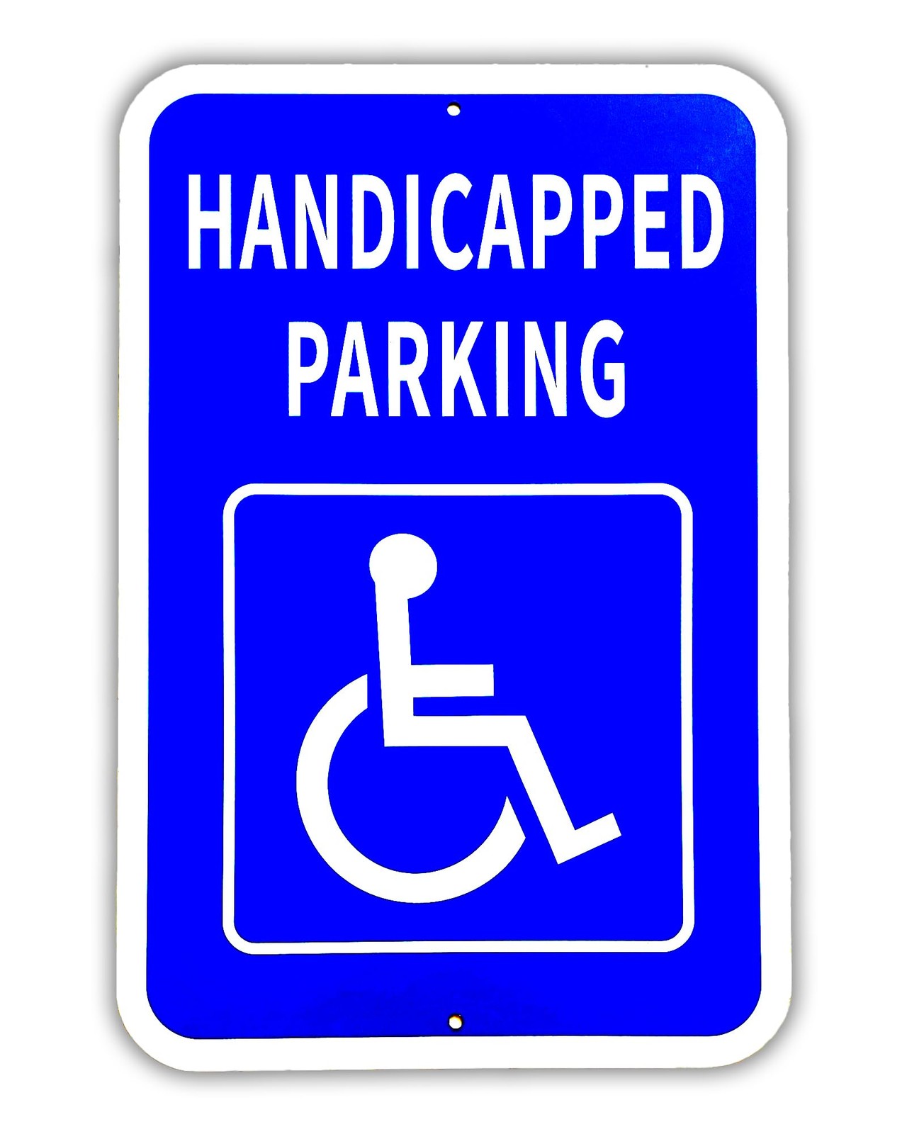Large 12×18 Inch Handicap Parking Sign .040 Aluminum Ada UV Weatherproof