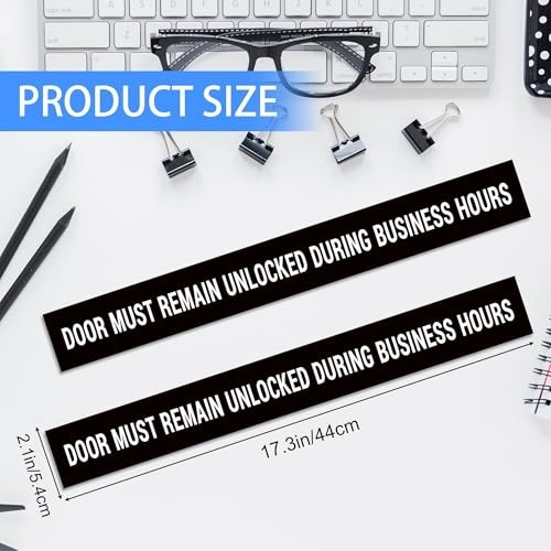2PCS Door Must Remain Unlocked during Business Hours Sticker Sign，Self-Adhesive