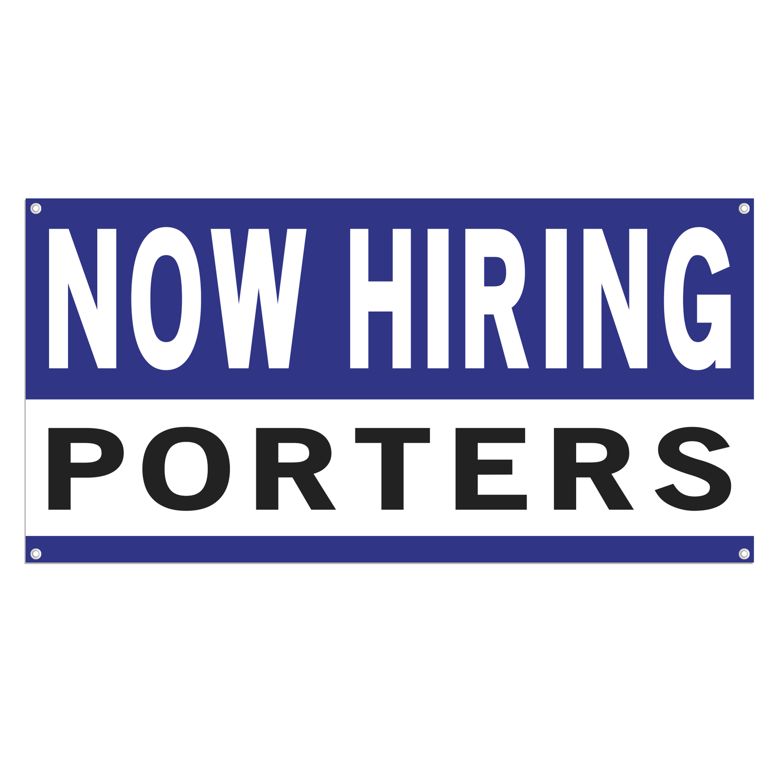 Now Hiring Porters 13 oz Heavy Duty Vinyl Banner Jobs Available Help Wanted Sign