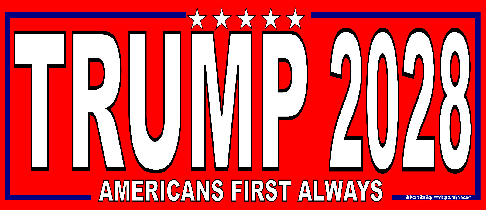 TRUMP 2028 Americans First Always -HUGE Banners-3 Choices Blu Rd Wh-45 Sizes-USA