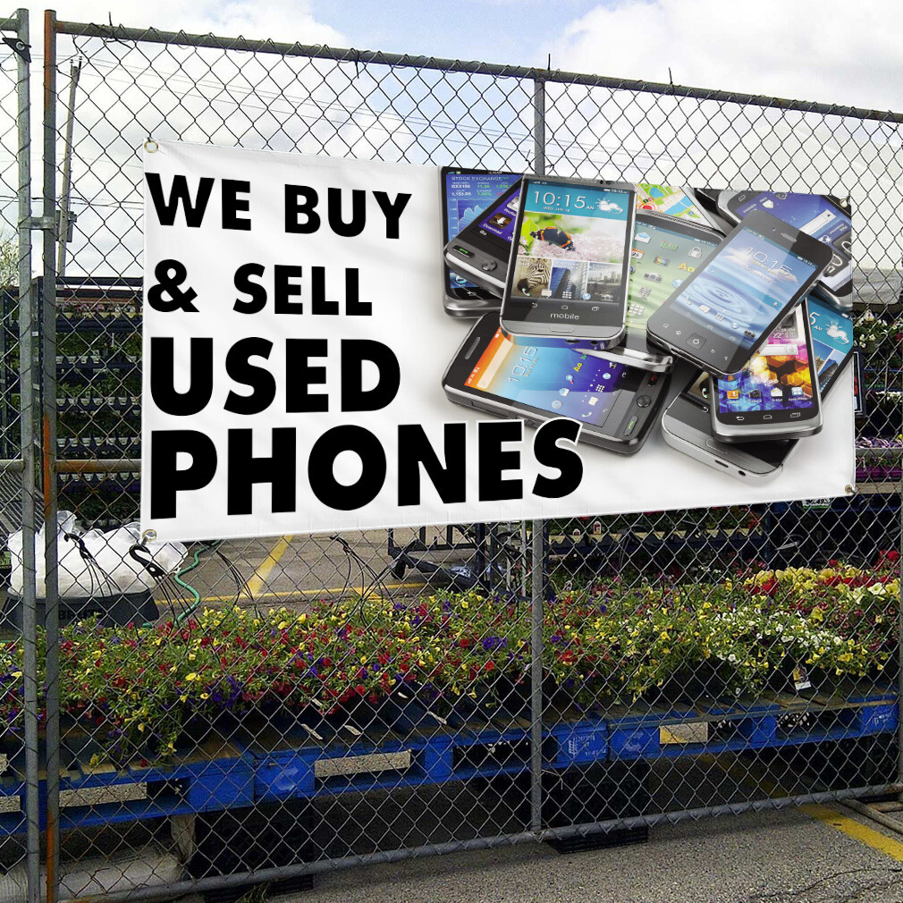 Vinyl Banner Multiple Sizes We Buy & Sell Used Phones A Retail Outdoor