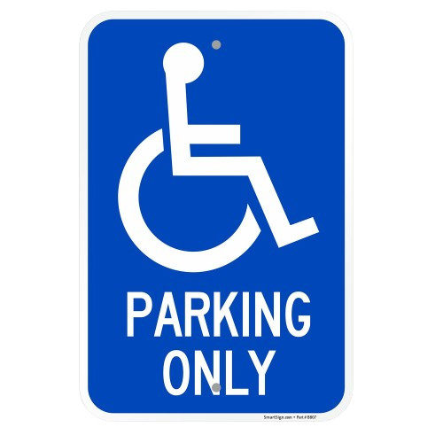 Handicap Disabled Parking Only Sign 12″ x 14″ Reflective ACM Engineer Grade