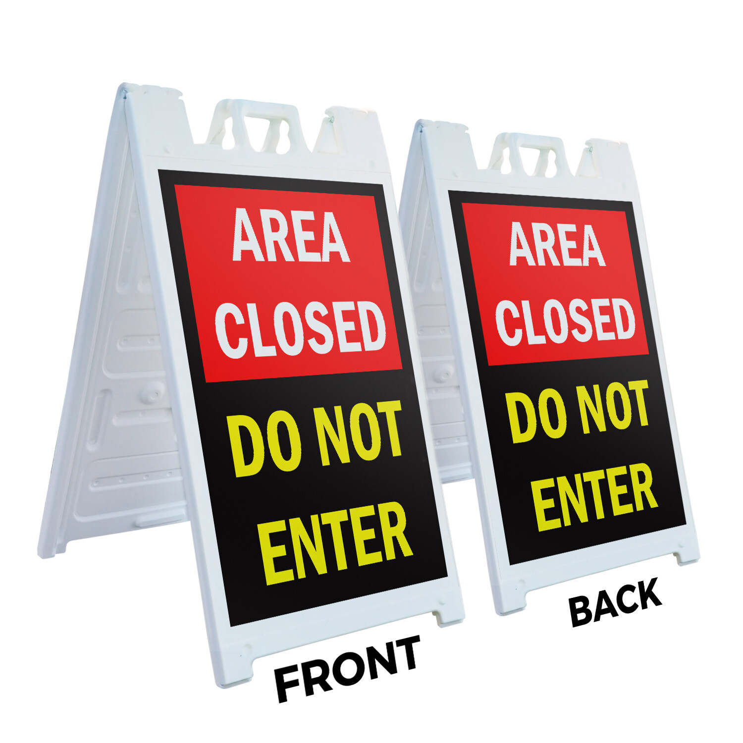 A-frame Sidewalk Area Closed Do Not Enter 24″ x 36″ Double Sided A-Frame Sidewal