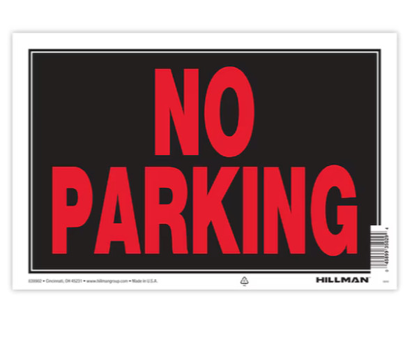 Hillman No Parking Sign 8-in x 12-in Plastic Prohibited Bold Durable Warning NEW