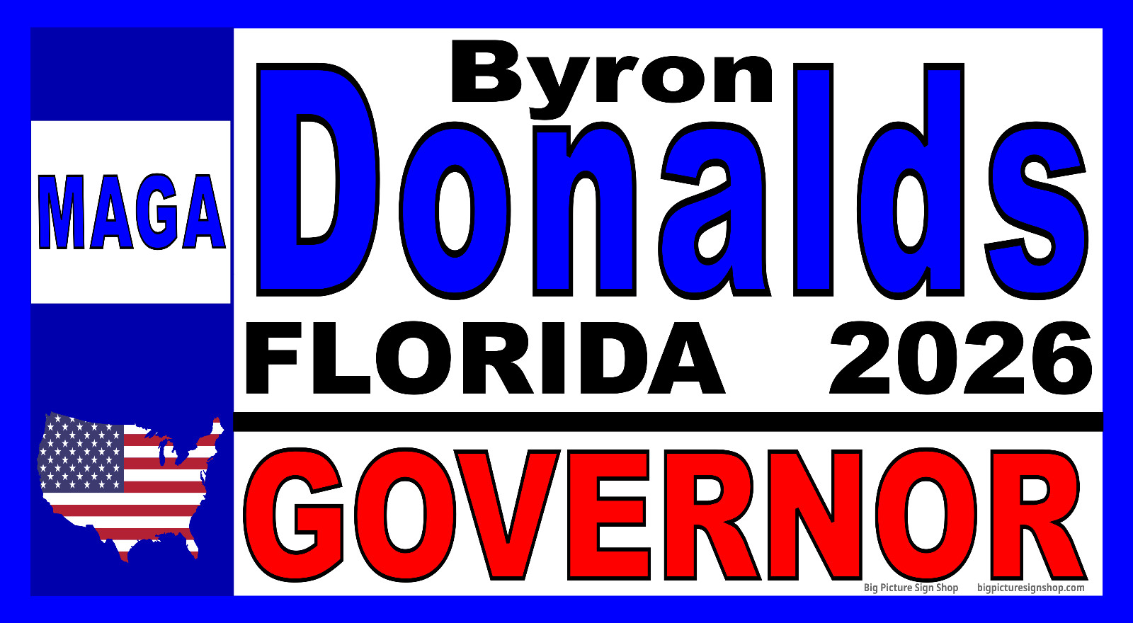 Byron DONALDS Florida Governor 2026 -HUGE & LARGE Banners – Reinforced -USA MADE