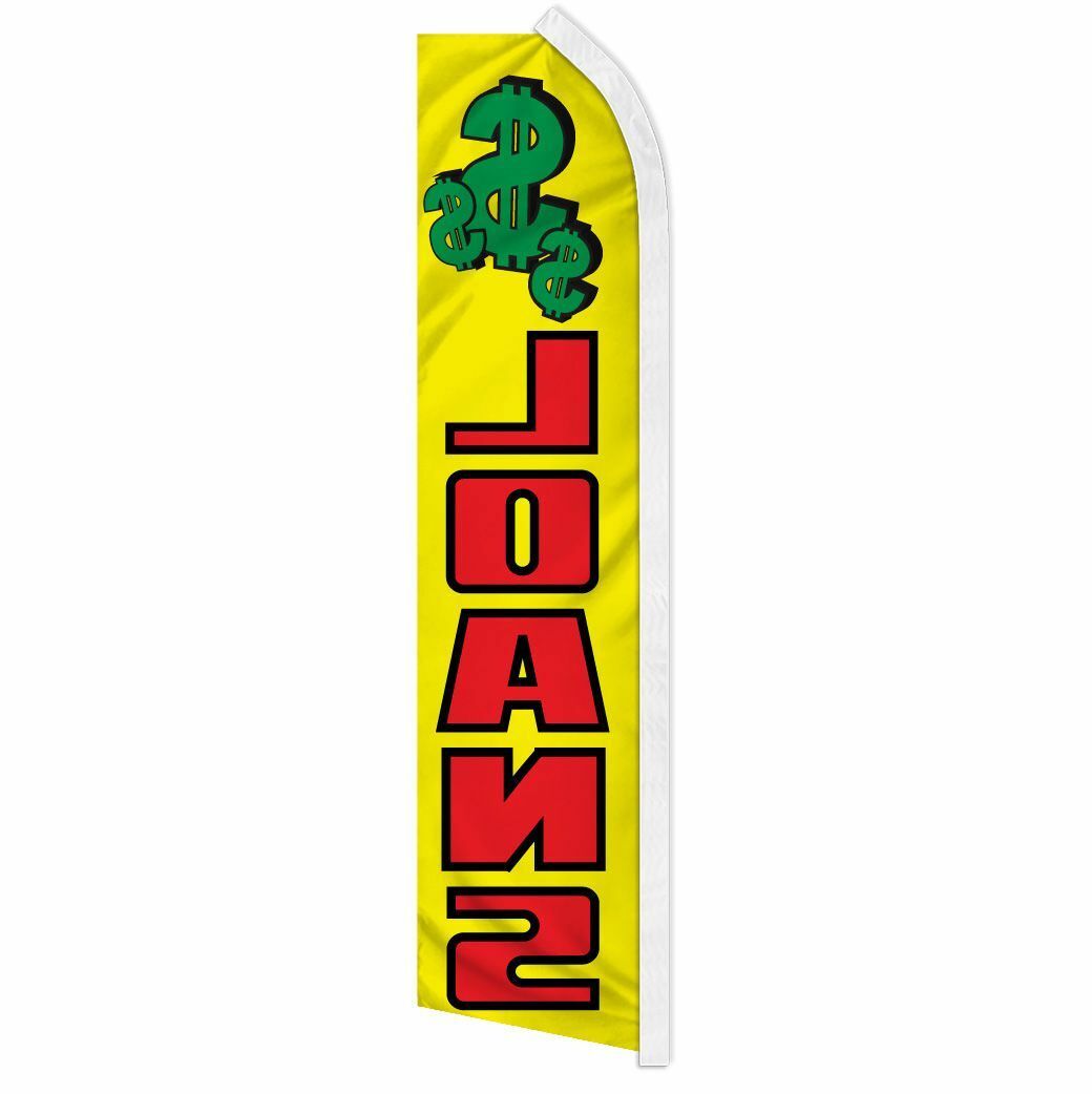 “LOANS” advertising super flag swooper banner business sign cash check money
