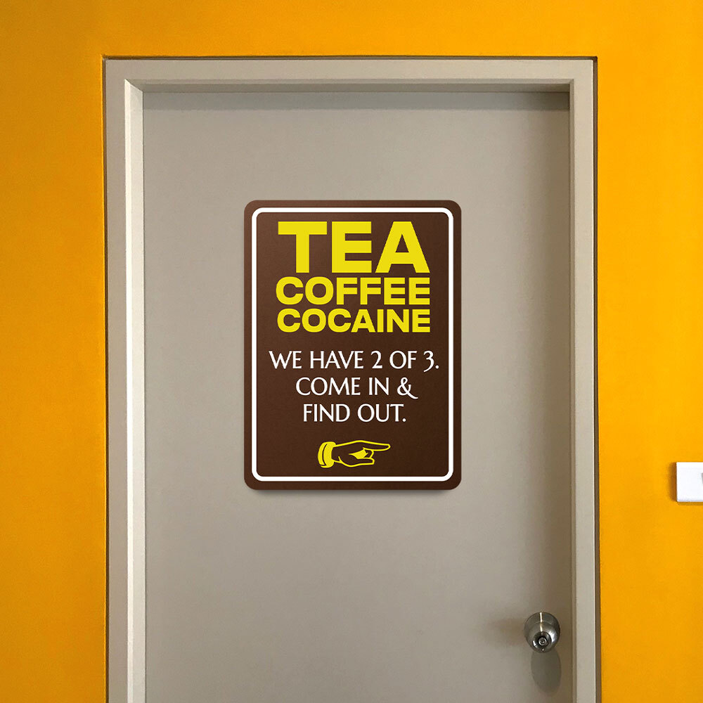 Portrait Round Plus Tea Coffee Cocaine We Have 2 of 3. Come In & Find Out.