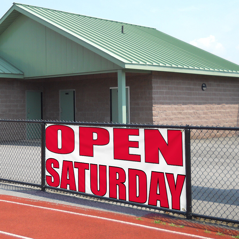 Vinyl Banner Multiple Sizes Open Saturday Outdoor Advertising Printing Business
