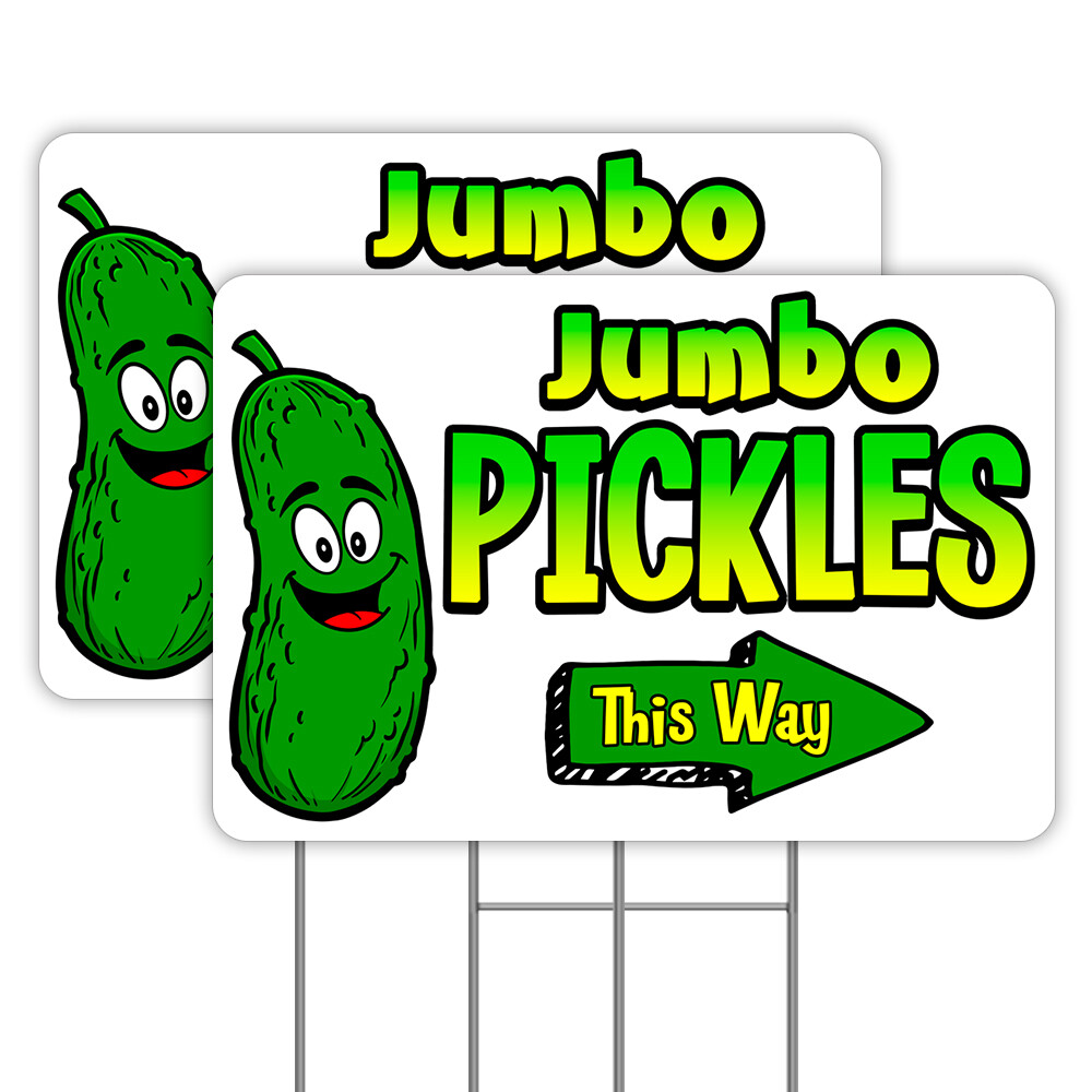 Jumbo Pickles (Arrow) 2 Pack Double-Sided Yard Signs 16″ x 24″ with Metal Stakes
