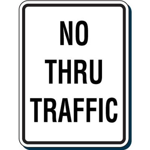 No Thru Traffic Sign