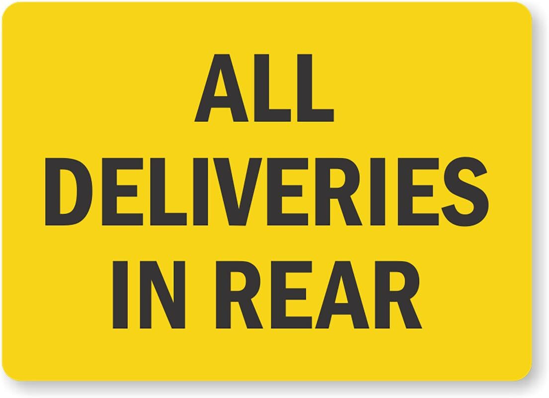 Aluminum Delivery Sign Weatherproof Metal 8×12 Pre Drilled Outdoor