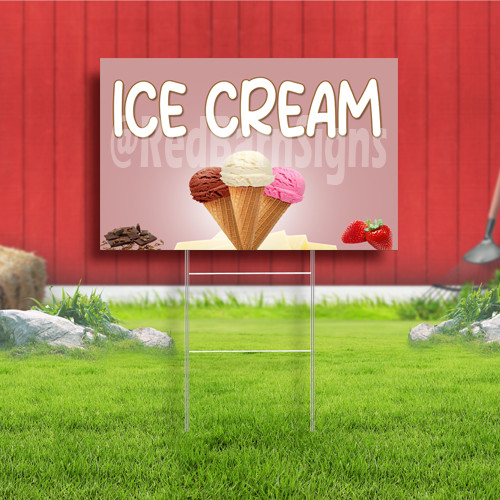 Ice Cream Coroplast Sign Plastic Indoor Outdoor Yard Sign FREE SHIPPING
