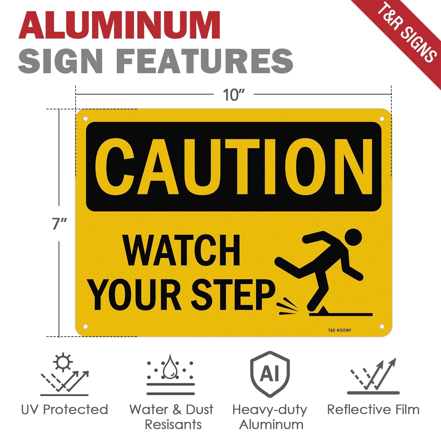 10 x 7 Inch Waterproof Caution Watch Your Step Signs – Rust-Free Aluminum Pair