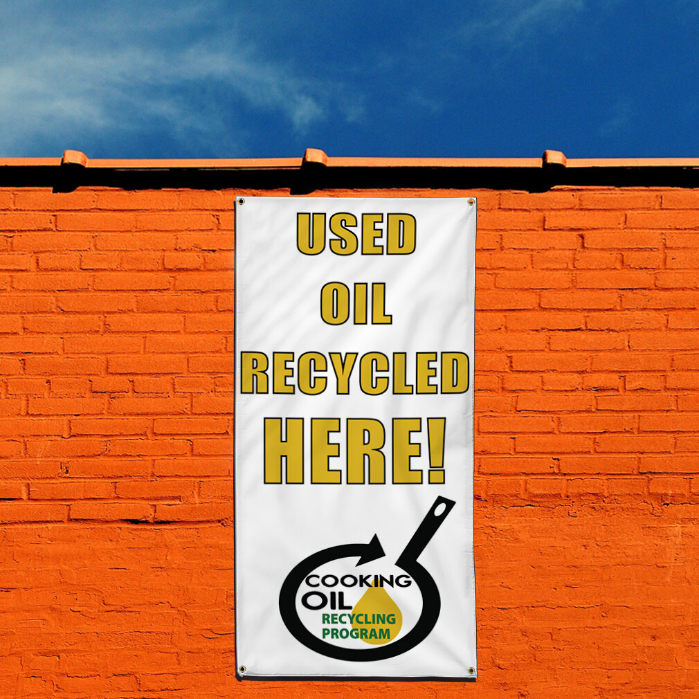 Vertical Vinyl Banner Multiple Sizes Used Oil Recycled Here Business Outdoor