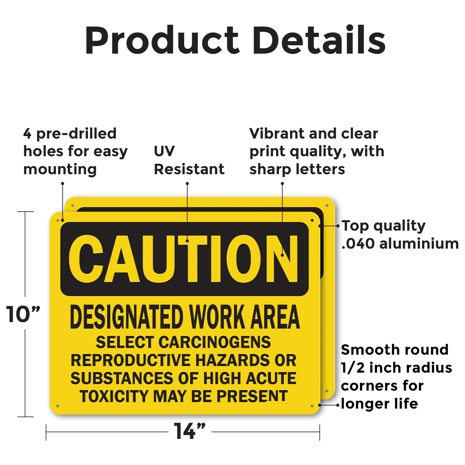 (2 Pack) Designated Work Area Select Carcinogens Reproductive OSHA Caution Sign