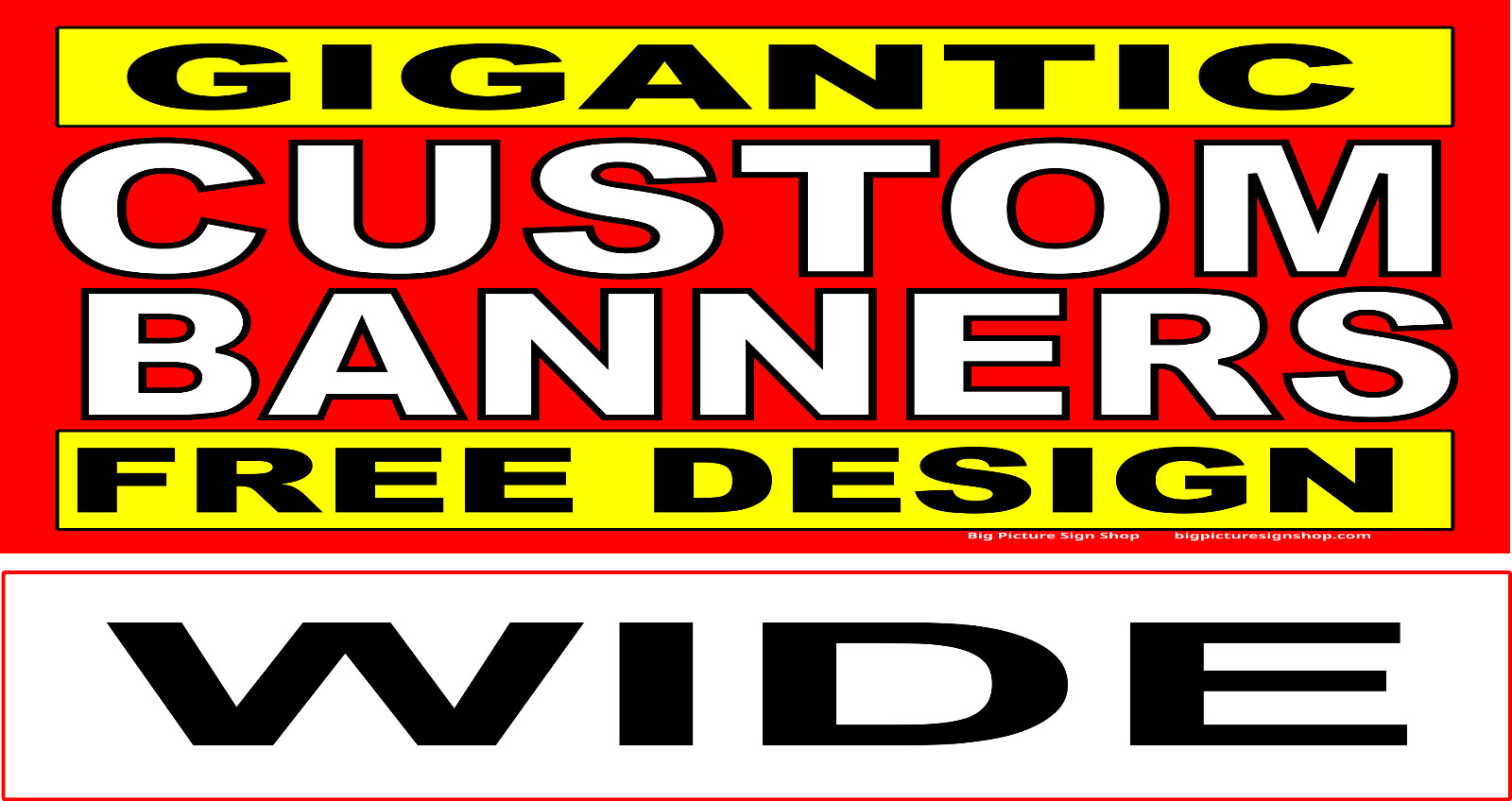 GIGANTIC -HUGE -EXTRA LARGE CUSTOM VINYL BANNERS-3 SHAPES-USA MADE-FAST SHIPPING