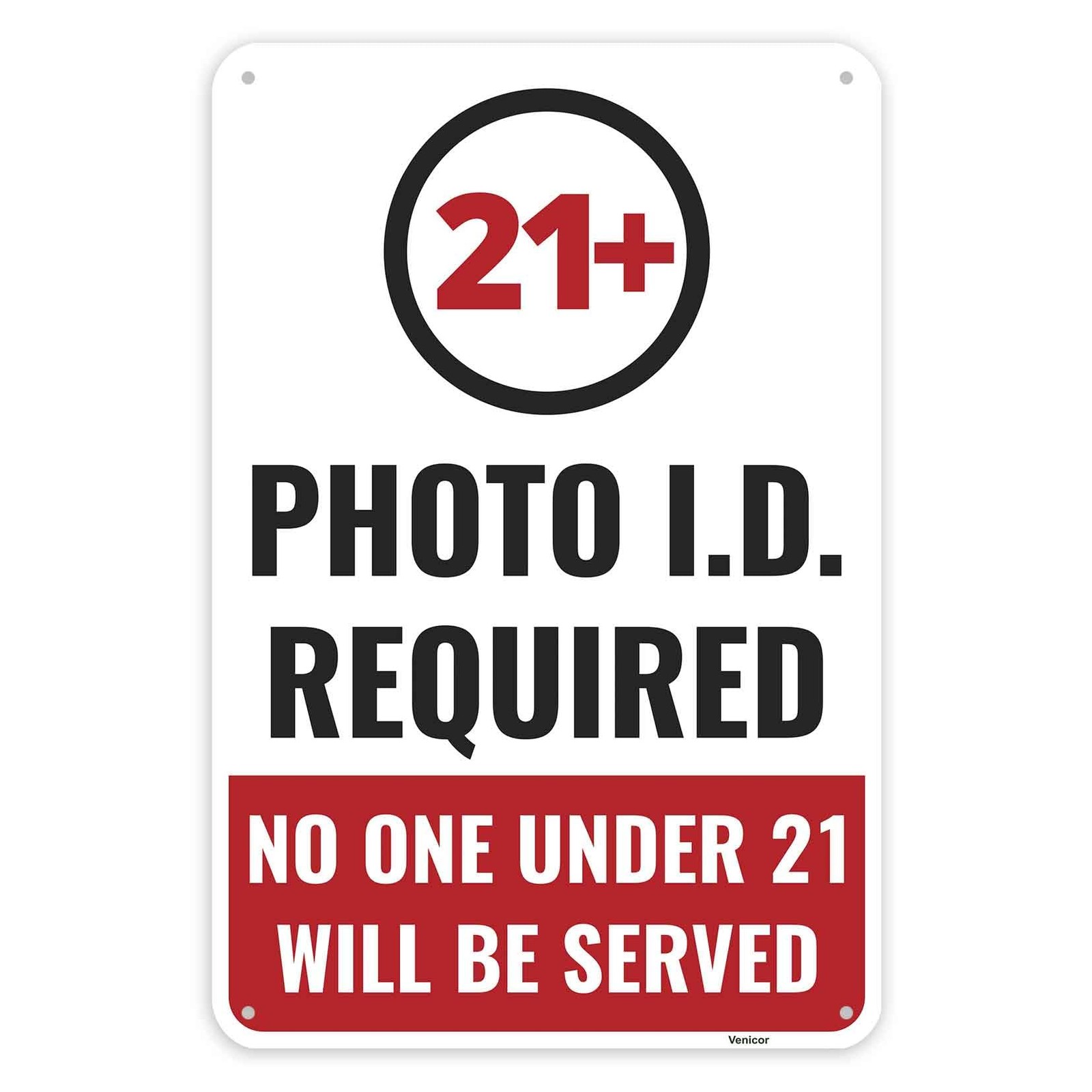 21+ Photo ID Required Sign 12×8 Inch Aluminum Notice Board Warning 1 PC Set