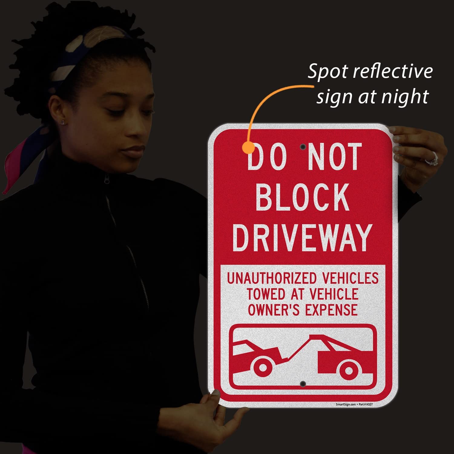 Smartsign 18X12 Do Not Block Driveway Unauthorized Vehicles Towed At Vehicle