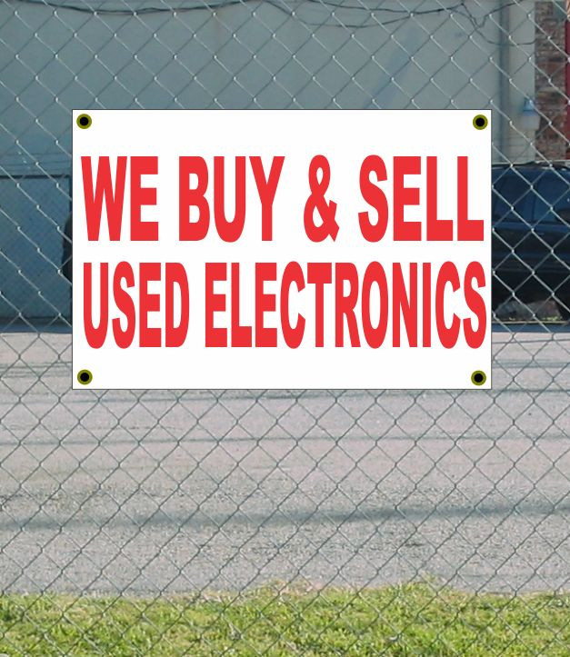 2×3 WE BUY & SELL USED ELECTRONICS Red & White Banner Sign Discount Size & Price
