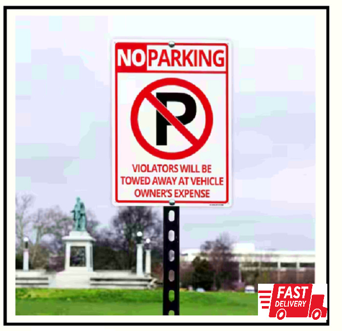 14 In. X 10 In. No Parking Sign – Violators Will Be Towed Away at Vehicle Owners