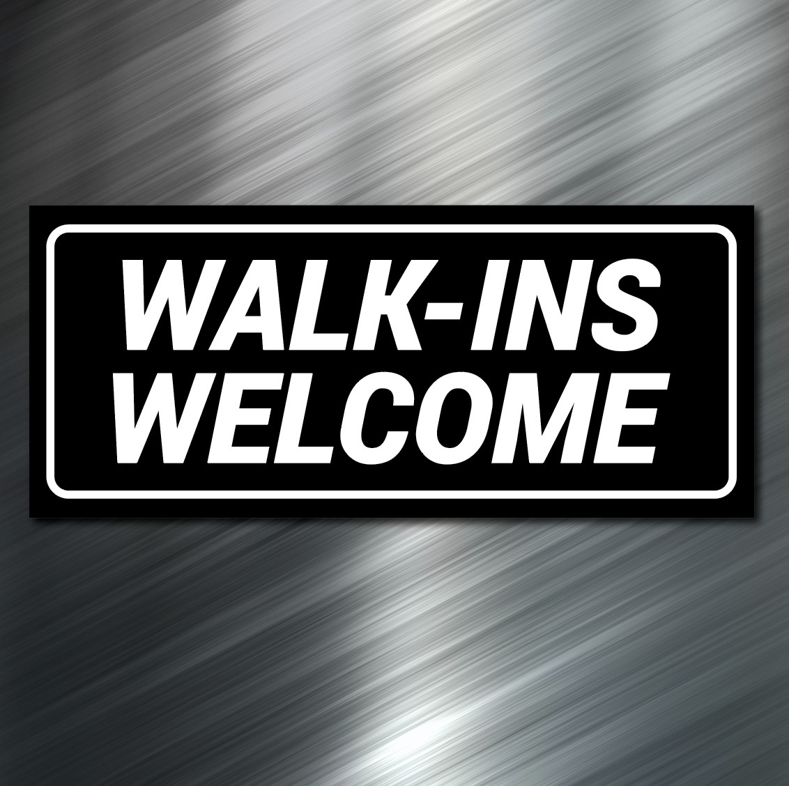 (1) WALK INS WELCOME Sign Sticker Business Decal Store Salon Barbor Window Door